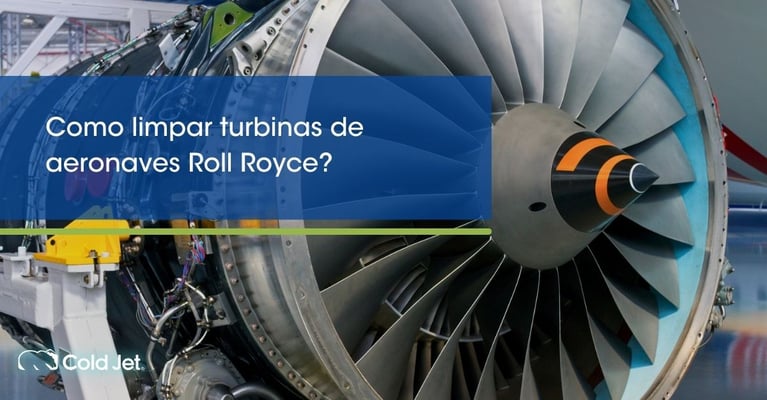 Como limpar turbinas de aeronaves Roll Royce?