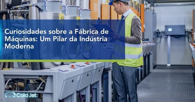 Curiosidades sobre a Fábrica de Máquinas: Um Pilar da Indústria Moderna