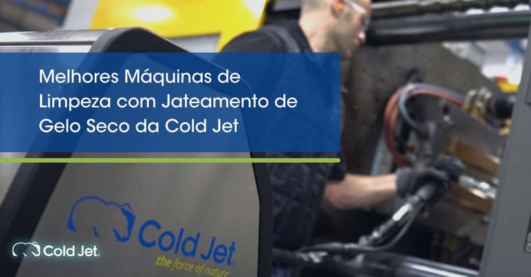 Melhores Máquinas de Limpeza com Jateamento de Gelo Seco da Cold Jet