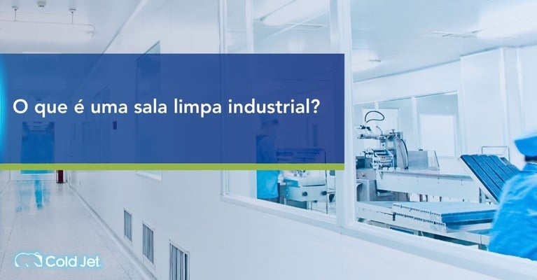 O que é uma sala limpa industrial?