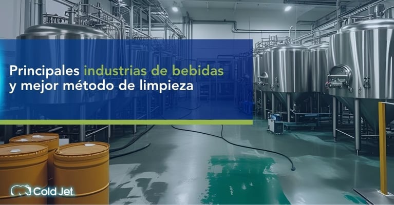 Principales Industrias de Bebidas y Mejor Método de Limpieza