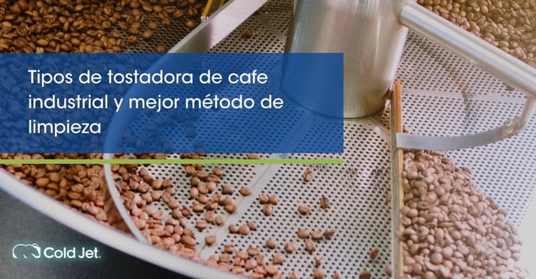 Tipos de tostadora de café industrial y mejor método de limpieza